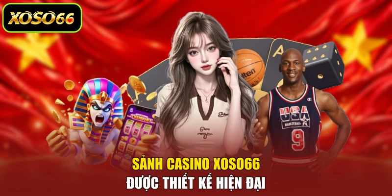 Sảnh casino XOSO66 được thiết kế hiện đại